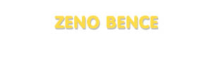 Der Vorname Zeno Bence